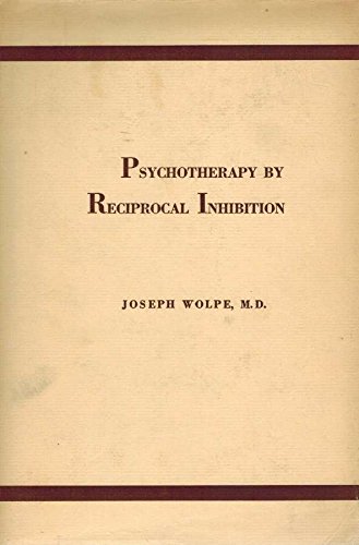Psychotherapy By Reciprocal Inhibition